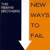 Ribeye Brothers - New Ways to Fail